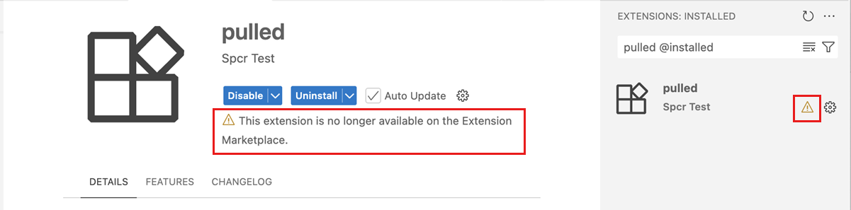警告インジケーターと Marketplace で利用できなくなったことを示すメッセージが表示された拡張機能のスクリーンショット。